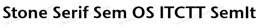 Stone Serif Sem OS ITCTT SemIta字体转换